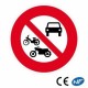 Panneau de circulation signalant un accès interdit à tous les véhicules à moteur